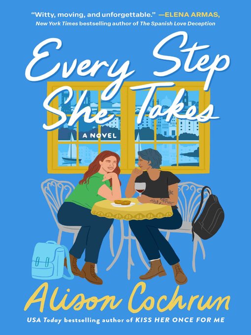 Title details for Every Step She Takes by Alison Cochrun - Wait list